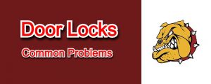 Read more about the article Most Common Door Lock Problems