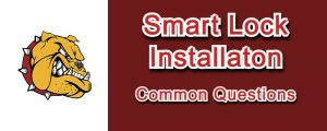 Read more about the article Common Smart Lock Installaton Questions Answered